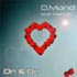 D.Mand Feat. Nacolé - On & On