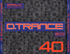 D.Trance 40
