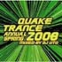 Quake Trance Annual 2008 Spring