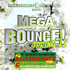 Mega Bounce! Spring '11