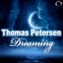 Thomas Petersen - Dreaming