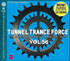 Tunnel Trance Force Vol. 56